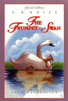 The Trumpet of the Swan: Full Color Edition 0064410943 Book Cover