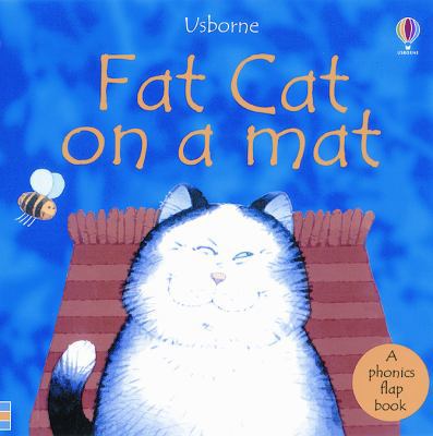 Fat Cat on a Mat 0794500595 Book Cover