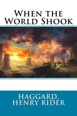 When the World Shook 1546505474 Book Cover