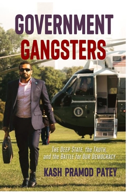 Government Gangsters': The Deep State, the Trut...            Book Cover