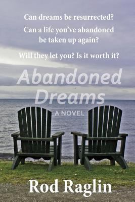 Abandoned Dreams 1530375142 Book Cover