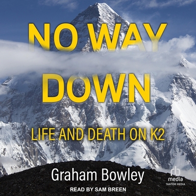 No Way Down: Life and Death on K2 B0CQZQS83Q Book Cover