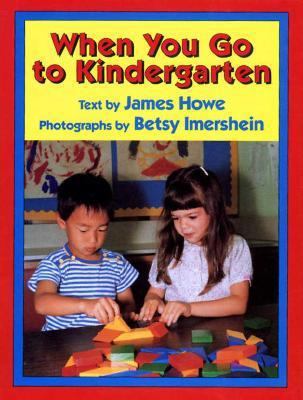 When You Go to Kindergarten 0688129137 Book Cover