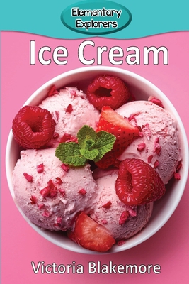 Ice Cream 1948388766 Book Cover