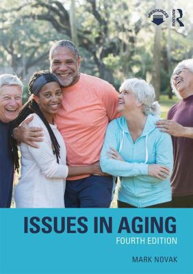 Issues in Aging 1138214752 Book Cover