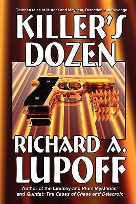 Killer's Dozen: Thirteen Mystery Tales 1434403963 Book Cover