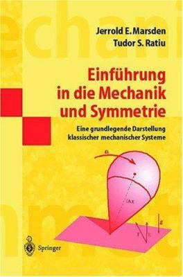 Einführung in Die Mechanik Und Symmetrie: Eine ... [German] 3540679529 Book Cover