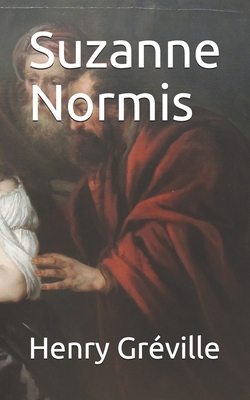 Suzanne Normis [French] 170096156X Book Cover