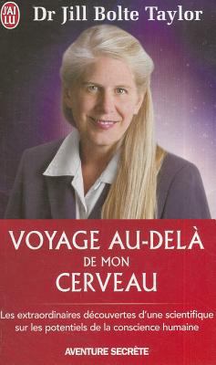 Voyage Au-Dela de Mon Cerveau [French] 2290018384 Book Cover