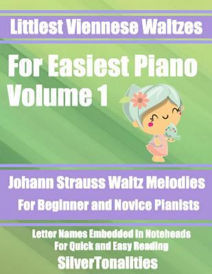 Littlest Viennese Waltzes for Easiest Piano Vol... 1983676349 Book Cover