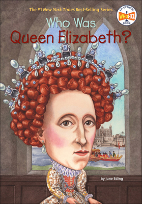 Who Was Queen Elizabeth? 0606353534 Book Cover