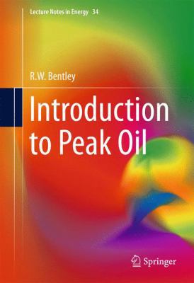 Introduction to Peak Oil 3319263706 Book Cover