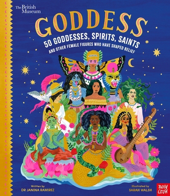 British Museum: Goddess: 50 Goddesses, Spirits,... 1788009959 Book Cover