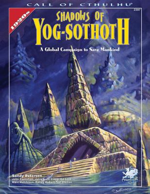 Shadows of Yog-Sothoth : A Global Campaign to S... B001N18NKO Book Cover