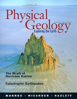 Physical Geology: Exploring the Earth 0495110019 Book Cover