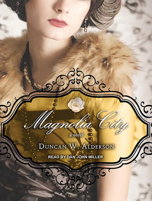 Magnolia City 1494503395 Book Cover