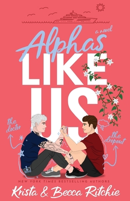Alphas Like Us (Special Edition) 1950165493 Book Cover