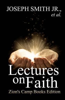 Lectures on Faith 1484087720 Book Cover