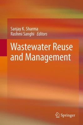 Wastewater Reuse and Management 9400749414 Book Cover