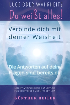 Lüge oder Wahrheit: Du weißt alles! [German] B09CKL2RKG Book Cover