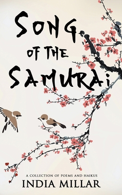 Song of the Samurai: A Haiku Collection B0BFW61DTQ Book Cover