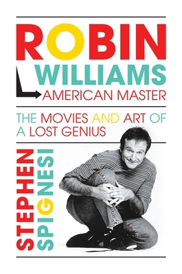 Robin Williams, American Master: The Movies and... 1642935298 Book Cover