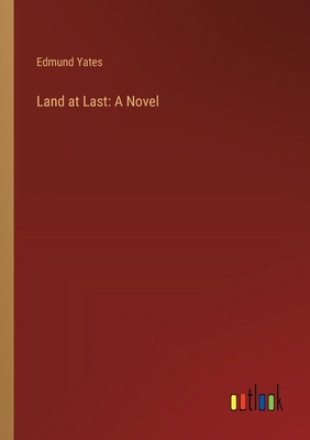 Land at Last 3368903209 Book Cover