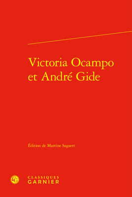 Victoria Ocampo Et Andre Gide [French] 2406148874 Book Cover