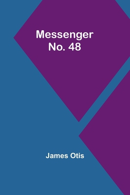 Messenger No. 48 9357382380 Book Cover