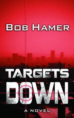 Targets Down [Large Print] 1611731119 Book Cover