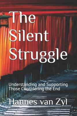 The Silent Struggle: Understanding and Supporti... B0DP46JPVK Book Cover