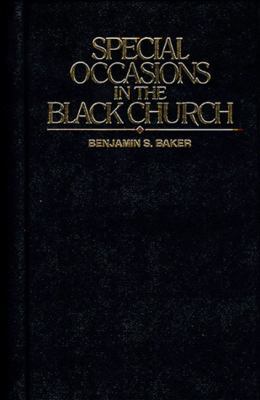 Special Occasions in the Black Church 0805423206 Book Cover