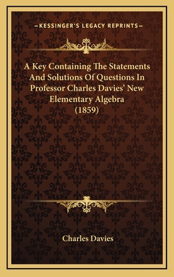 A Key Containing the Statements and Solutions o... 1164691406 Book Cover