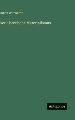 Der historische Materialismus [German] 356317301X Book Cover