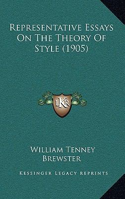 Representative Essays on the Theory of Style (1... 1165044889 Book Cover