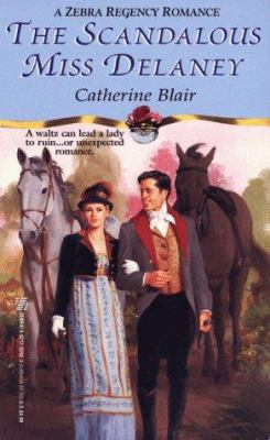 The Scandalous Miss Delaney 0821762923 Book Cover