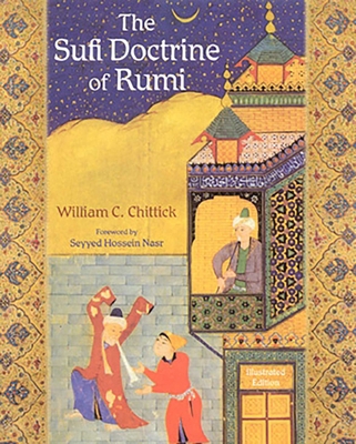 The Sufi Doctrine of Rumi 0941532887 Book Cover