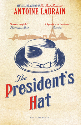 The President's Hat 1805333437 Book Cover