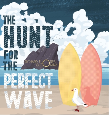 The Hunt for the perfect wave B0F9HHY76C Book Cover
