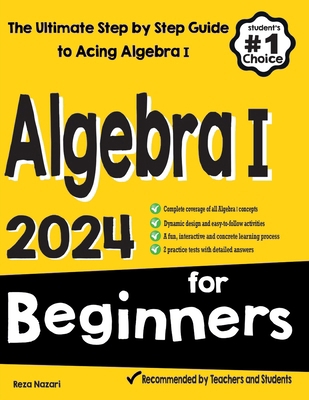 Algebra I for Beginners: The Ultimate Step by S... 1637192649 Book Cover