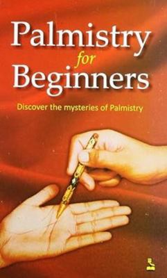 Palmistry for Beginners: Discover the Misteries... 8122304311 Book Cover