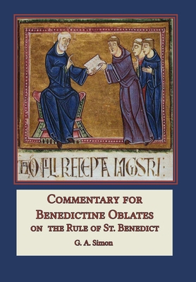 Commentary for Benedictine Oblates on the Rule ... 1365820378 Book Cover