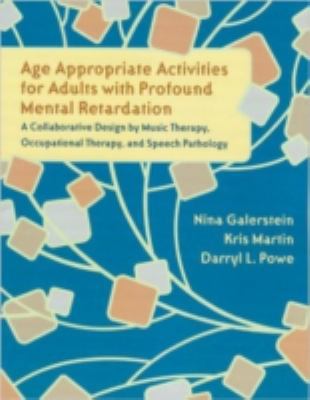 Age Appropriate Activities for Adults With Prof... 1891278320 Book Cover