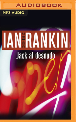 Jack Al Desnudo (Narración En Castellano) [Spanish] 1713585626 Book Cover