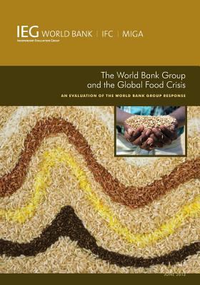 The World Bank Group and the Global Food Crisis... 146480091X Book Cover