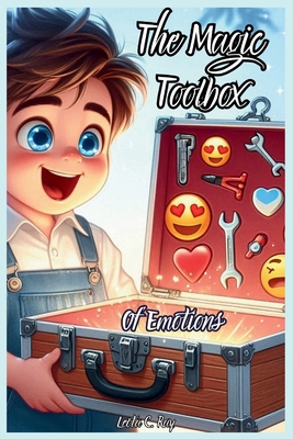 The Magic Toolbox of Emotions: Equipping Toddle... B0DH4C61QH Book Cover