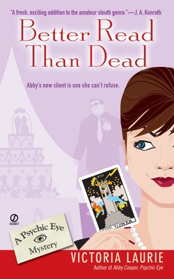 Better Read Than Dead: A Psychic Eye Mystery B0072Q3JHQ Book Cover