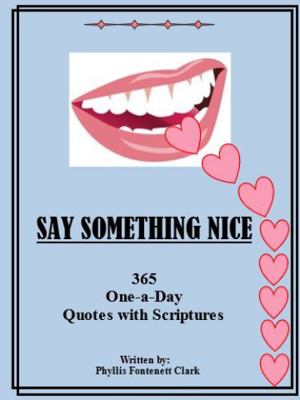 Hardcover Say Something Nice Book