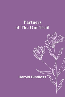 Partners of the Out-Trail 9357385886 Book Cover