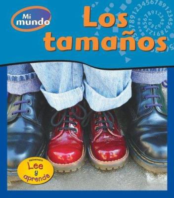 Los Tamaños [Spanish] 1403467331 Book Cover